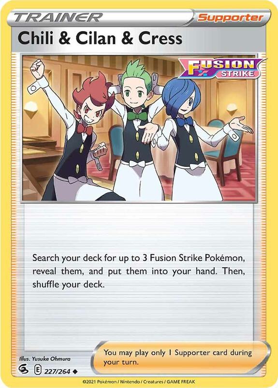 Chili & Cilan & Cress - Normal 227/264 Fusion Strike | Uncommon Trainer Card