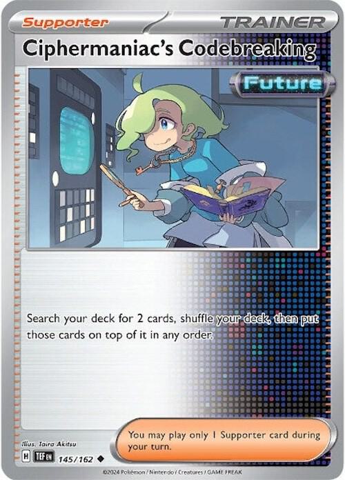 Ciphermaniac's Codebreaking - 145/162 - Normal 145/162 Temporal Forces | Uncommon Trainer Card